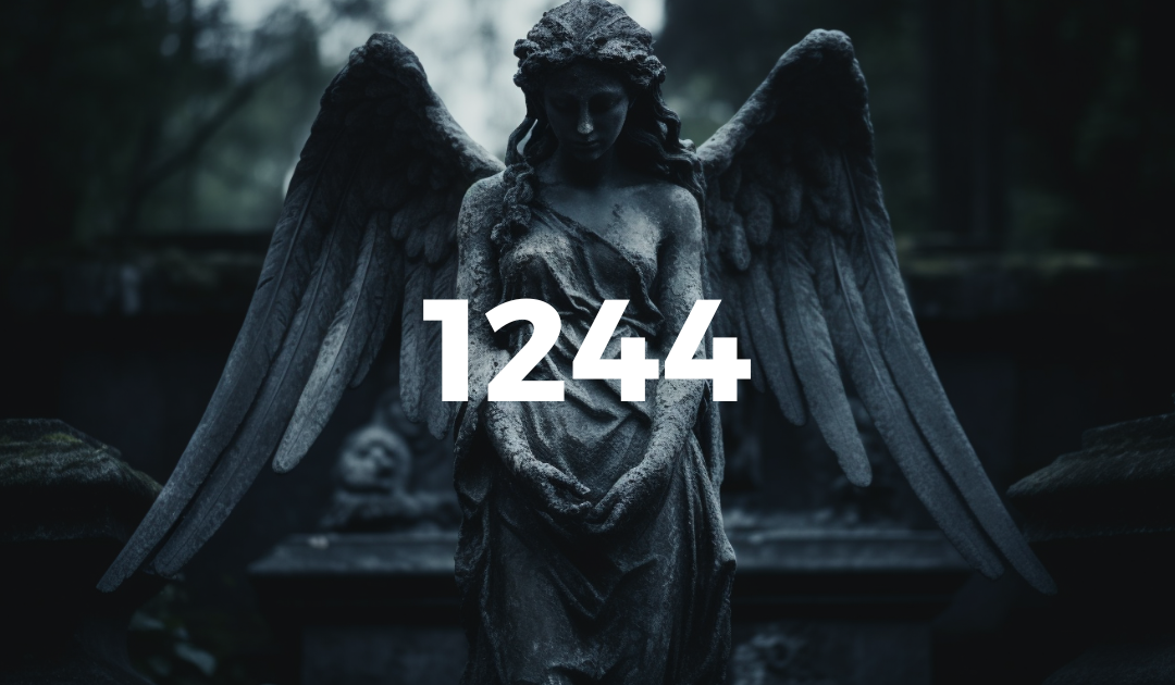 1244 Angel Number Meaning